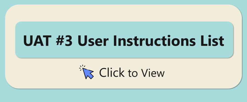 UAT3 User Instructions List